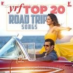 YRF Top 20 Road Trip Songs - Neeti Mohan Song Download
